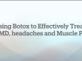Using Botox Neuromodulators to Effectively and Predictably Treat TMD Related Headaches and Muscle Pain  with Dr. Vishal Sharma